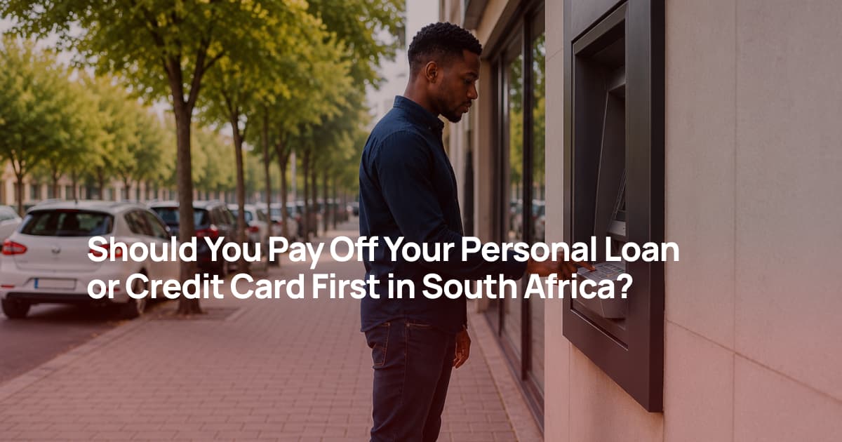 African man using an ATM while considering whether to pay off a personal loan or credit card first in South Africa